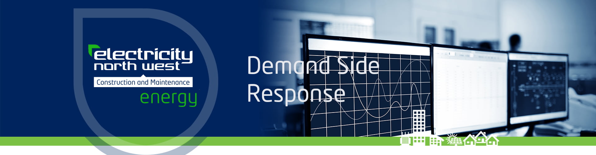 Demand Side Response - ENW Construction And Maintenance Limited